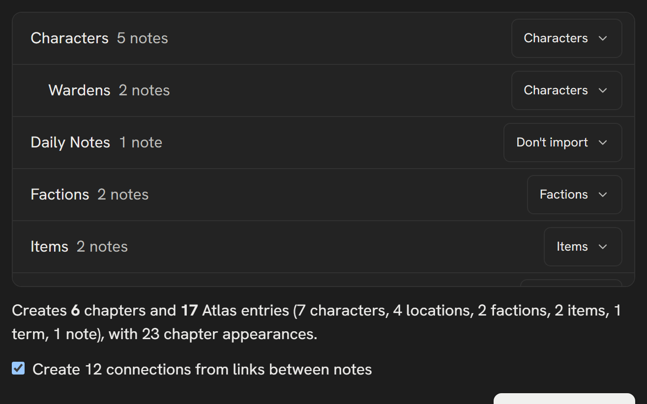 The import's mapping preview: each folder of a vault beside the kind of entry it will become, a Wardens subfolder inheriting Characters from its parent, a Daily Notes folder set to Don't import, and the count of chapters and entries the import will create.