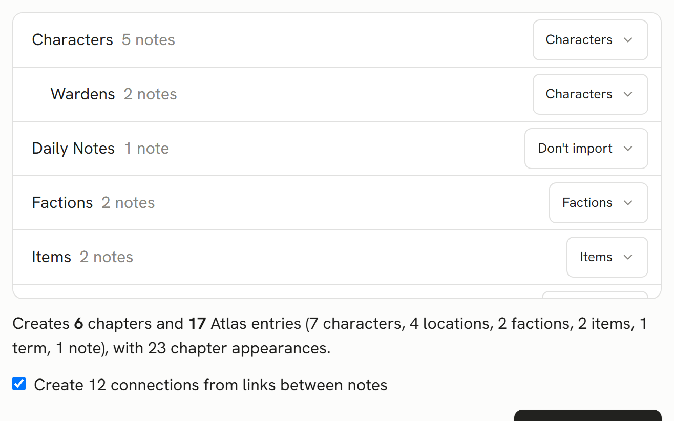 The import's mapping preview: each folder of a vault beside the kind of entry it will become, a Wardens subfolder inheriting Characters from its parent, a Daily Notes folder set to Don't import, and the count of chapters and entries the import will create.